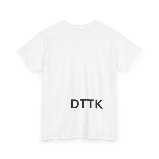 White DTTK (Dedicated to the Kingdom) Tee